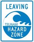 CA Leaving Tsunami Hazard Zone sign